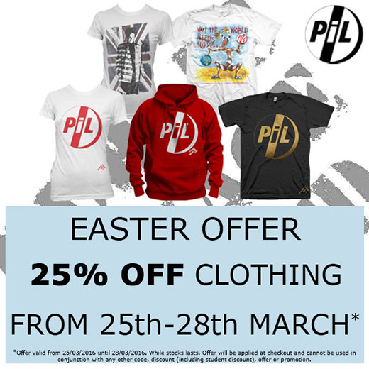PiL UK / Rest of the World Store. Easter offer 25% off clothing from Friday March 25th to Monday 28th. Check out the webstore for full info...