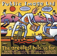 PiL: Greatest Hits So Far vinyl re-issue 2014
