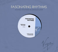 Fascinating Rhythms (Virgin Records on the Dancefloor: 1988-2013)